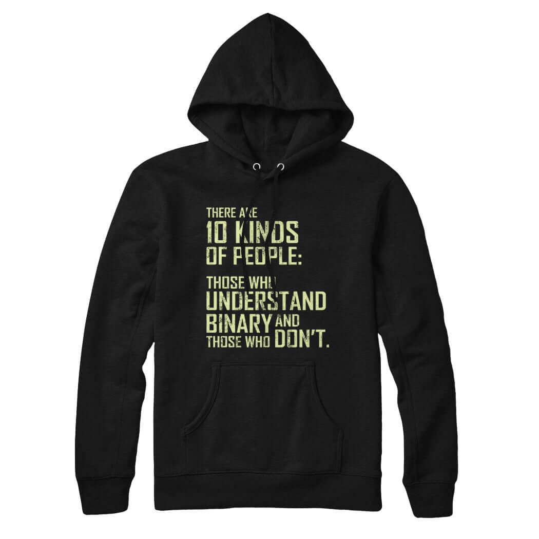 10 Kinds of People Binary Hoodie Sweatshirt - Rocket Factory Apparel