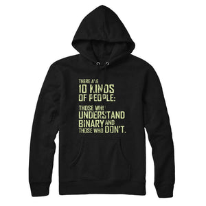 10 Kinds of People Binary Hoodie Sweatshirt - Rocket Factory Apparel