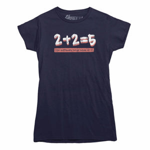 Two Plus Two Equals Five T-Shirt