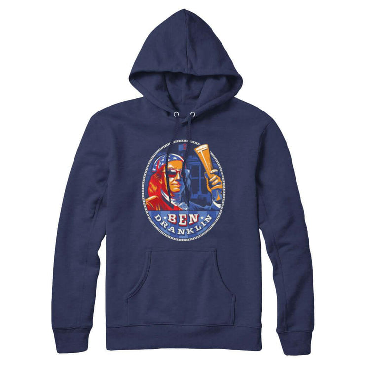 Ben Dranklin Sweatshirt Hoodie - Rocket Factory Apparel
