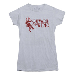 Beware of Wino T-shirt - Rocket Factory Apparel
