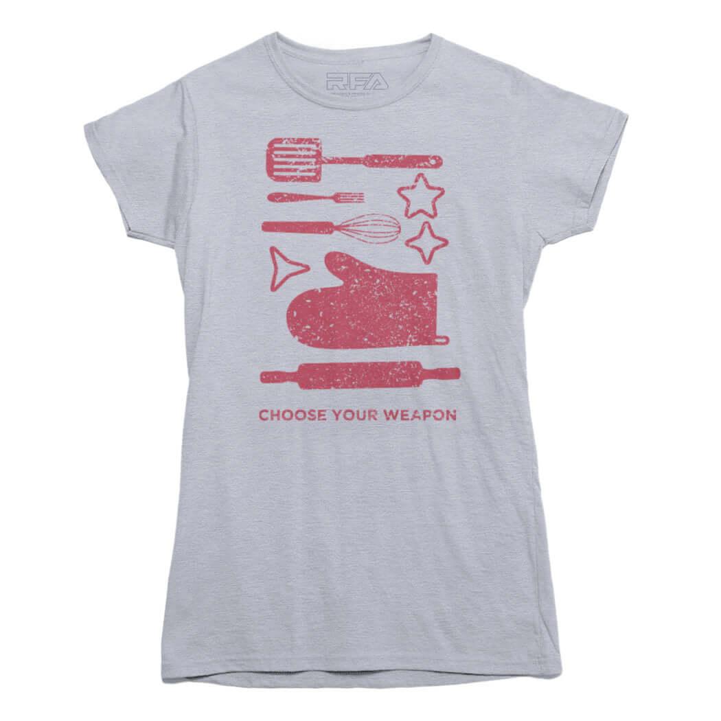 Choose Your Weapon Baking T-shirt - Rocket Factory Apparel
