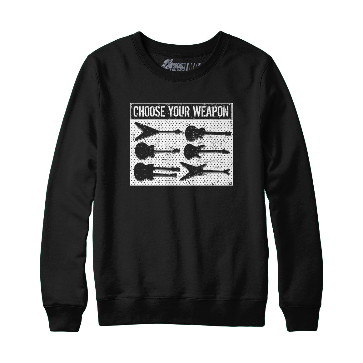 Choose Your Weapon Guitar Sweatshirt and Hoodie