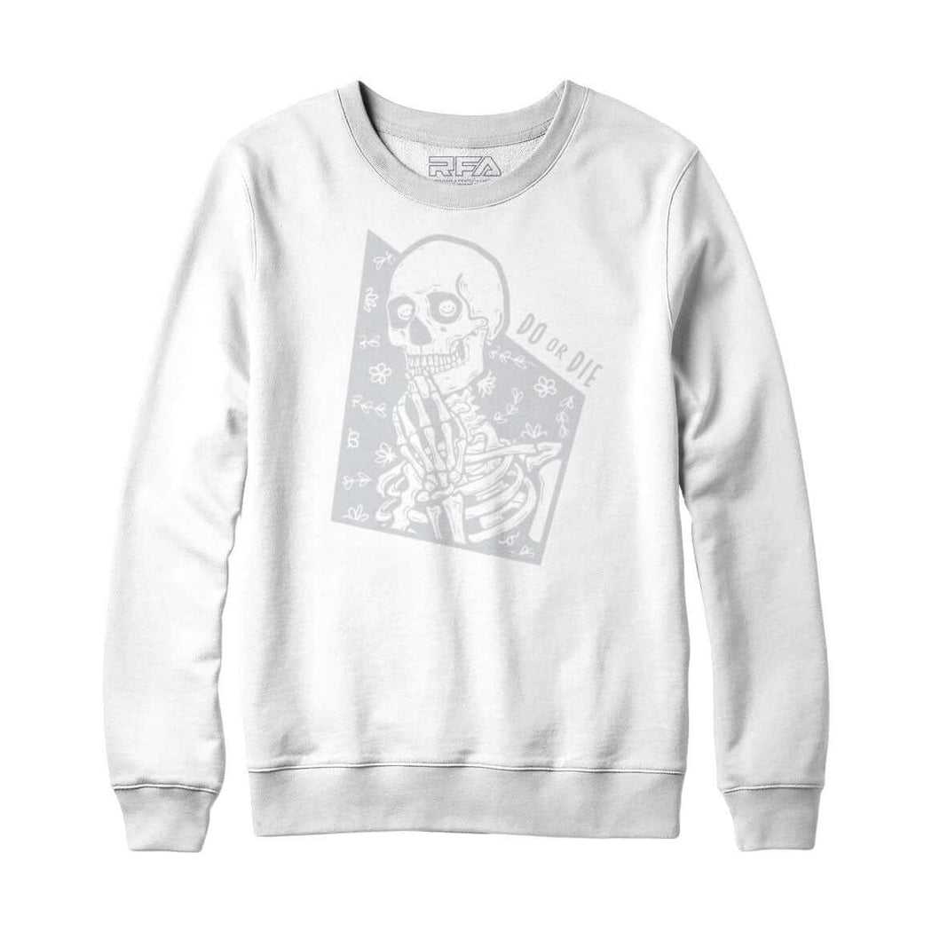 Do Or Die Skeleton Sweatshirt Hoodie - Rocket Factory Apparel