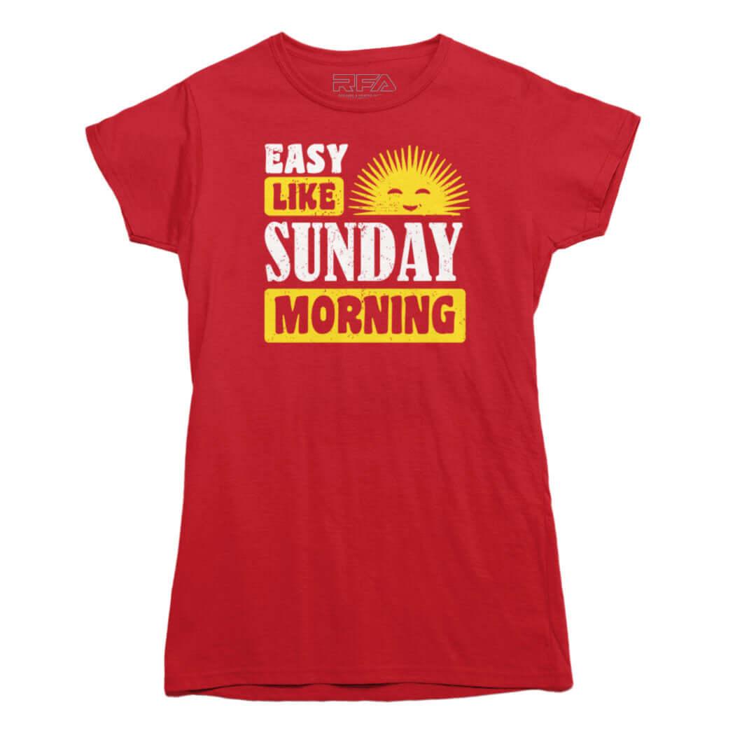 Easy Like Sunday Morning T-Shirt - Rocket Factory Apparel