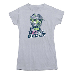I Luv My Mummy T-shirt - Rocket Factory Apparel