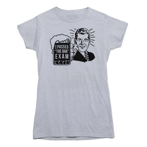 I Passed The Bar Exam T-Shirt - Rocket Factory Apparel
