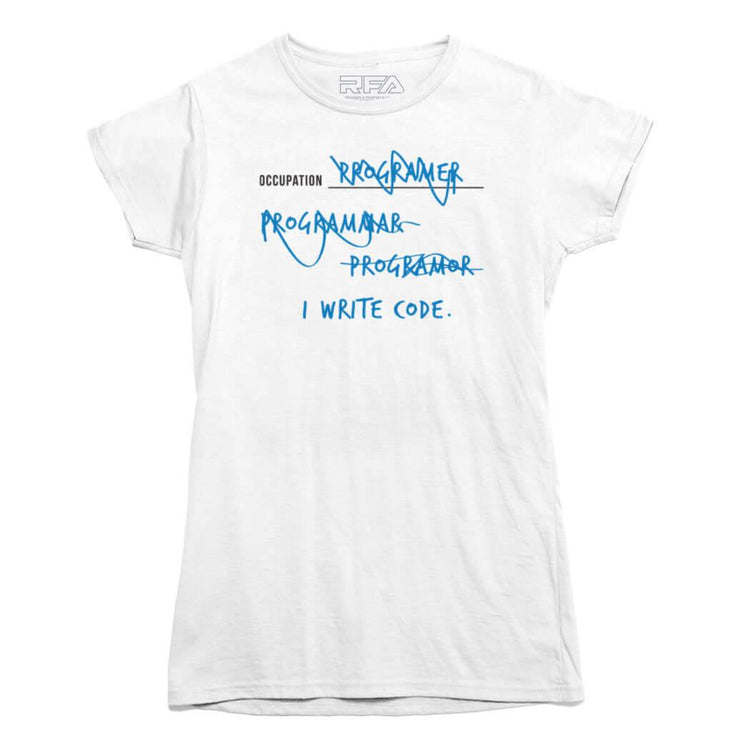 I Write Code Programmer T-shirt - Rocket Factory Apparel