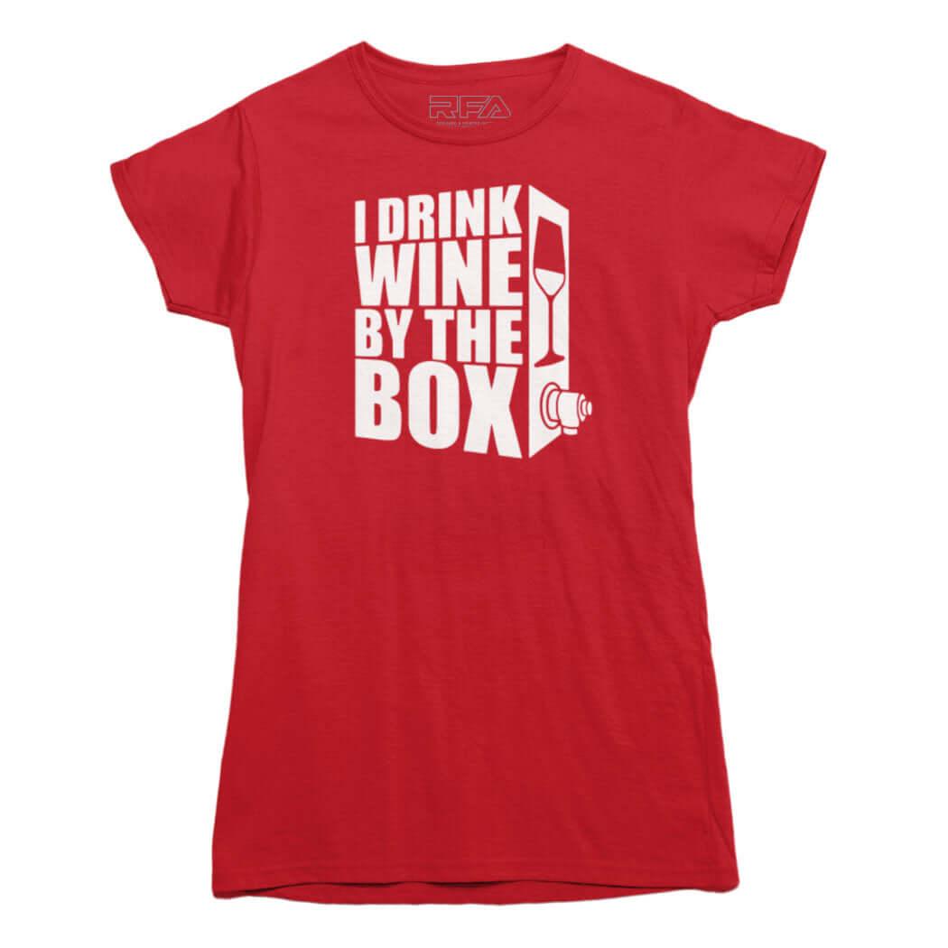 I Drink Wine By The Box T-Shirt - Rocket Factory Apparel
