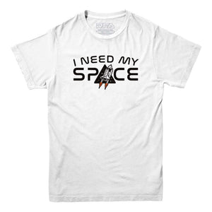 I Need My Space Shuttle T-shirt - Rocket Factory Apparel