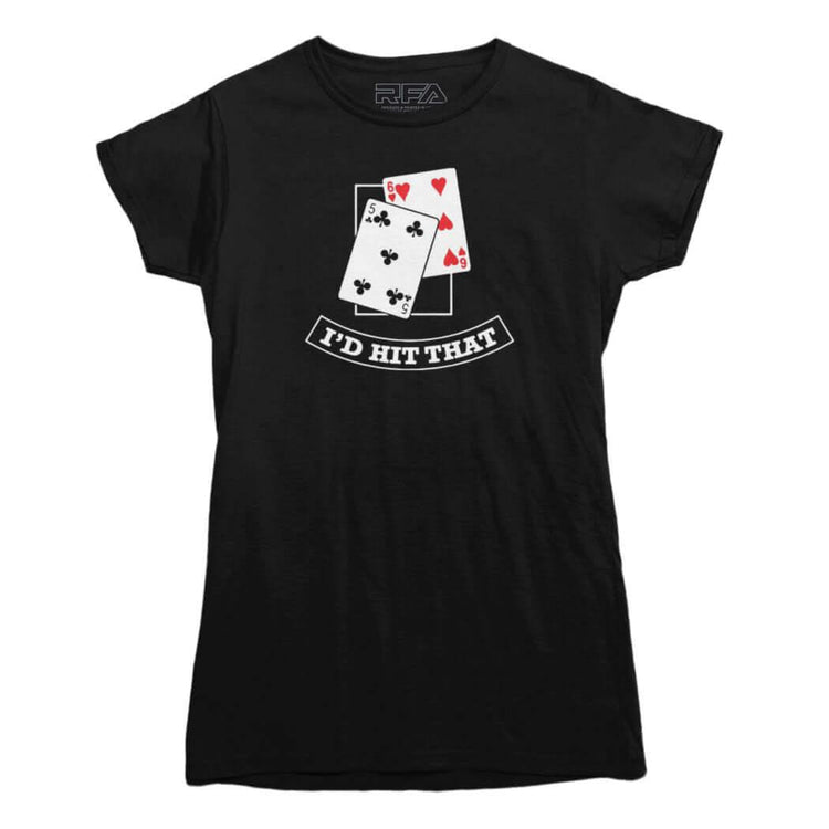 I'd Hit That Blackjack T-Shirt - Rocket Factory Apparel