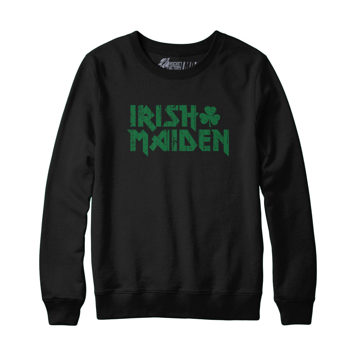 Irish Maiden Sweatshirt and Hoodie