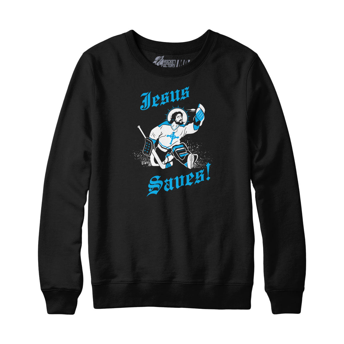 Jesus Saves Goalie Sweatshirt