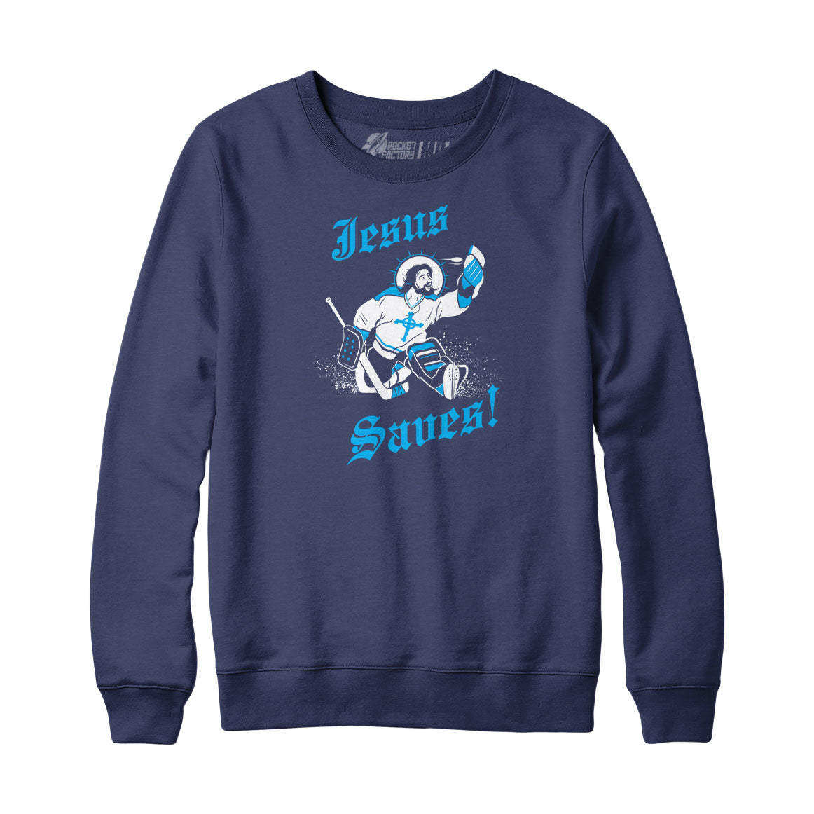 Jesus Saves Goalie Sweatshirt