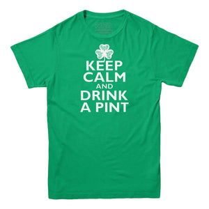 Keep Calm and Drink a Pint Irish T-shirt - Rocket Factory Apparel