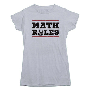 Math Rules T-Shirt - Rocket Factory Apparel