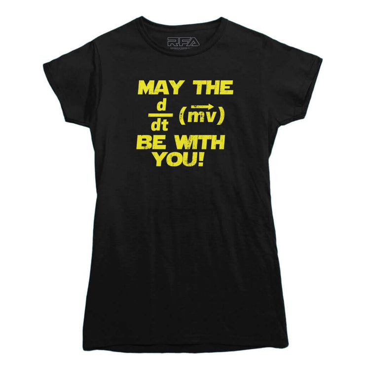 May the Force Be With You T-shirt - Rocket Factory Apparel