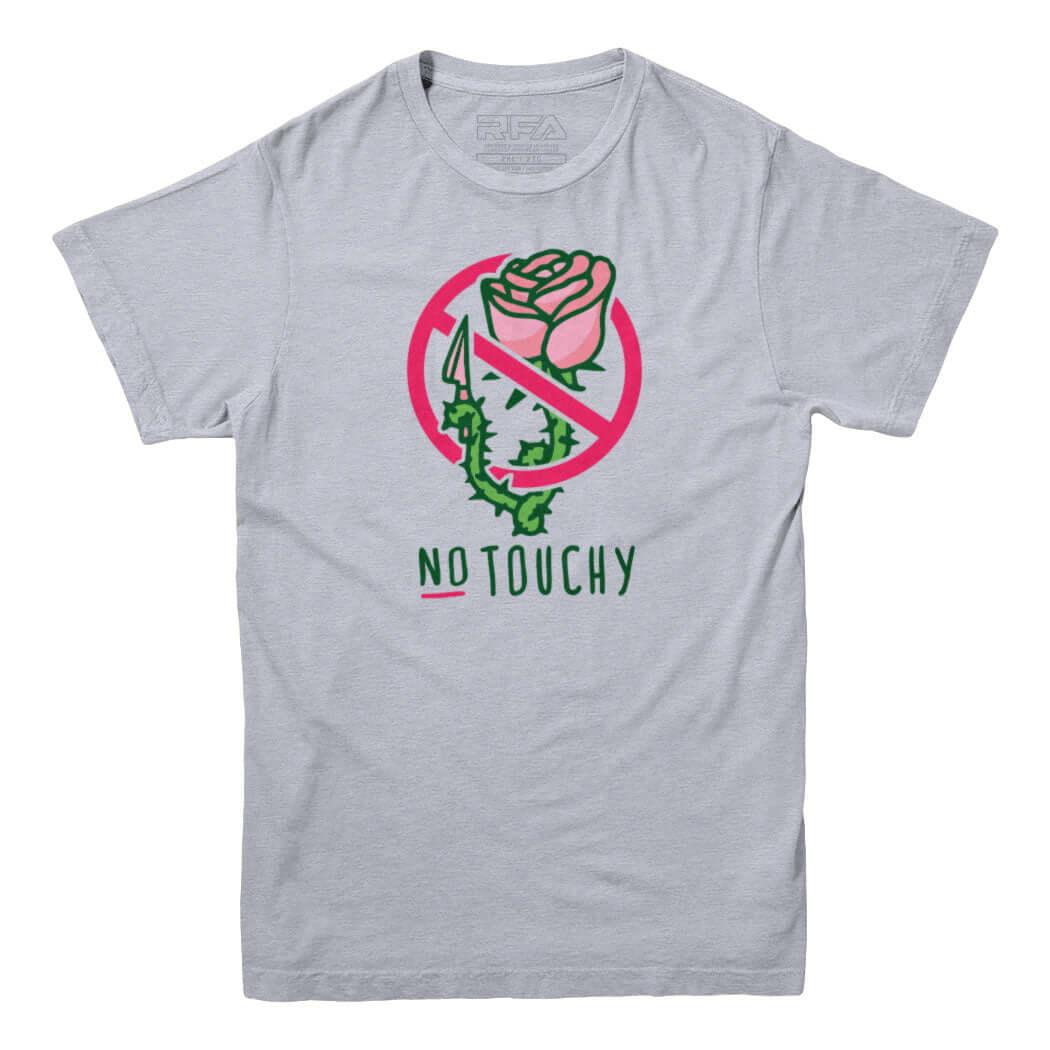 No Touchy T-shirt - Rocket Factory Apparel