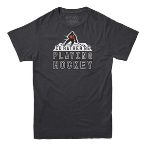 Me, I'd Rather Be Playing Hockey T-Shirt - Rocket Factory Apparel