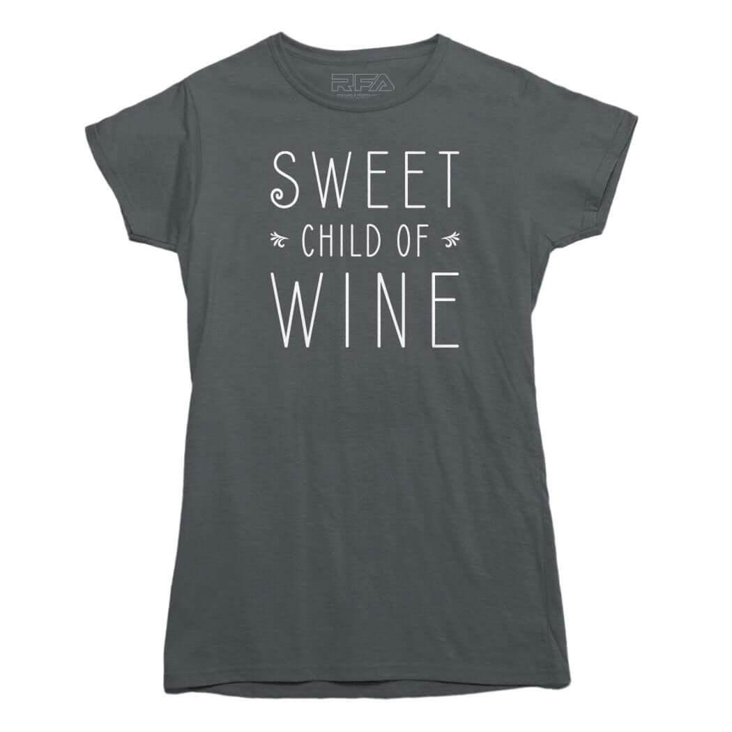 Sweet Child of Wine T-shirt - Rocket Factory Apparel