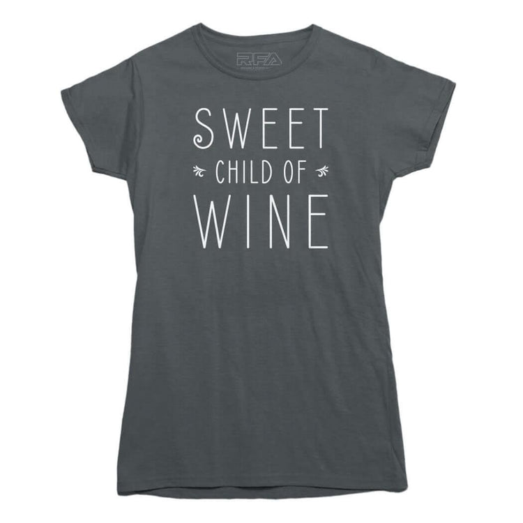 Sweet Child of Wine T-shirt - Rocket Factory Apparel