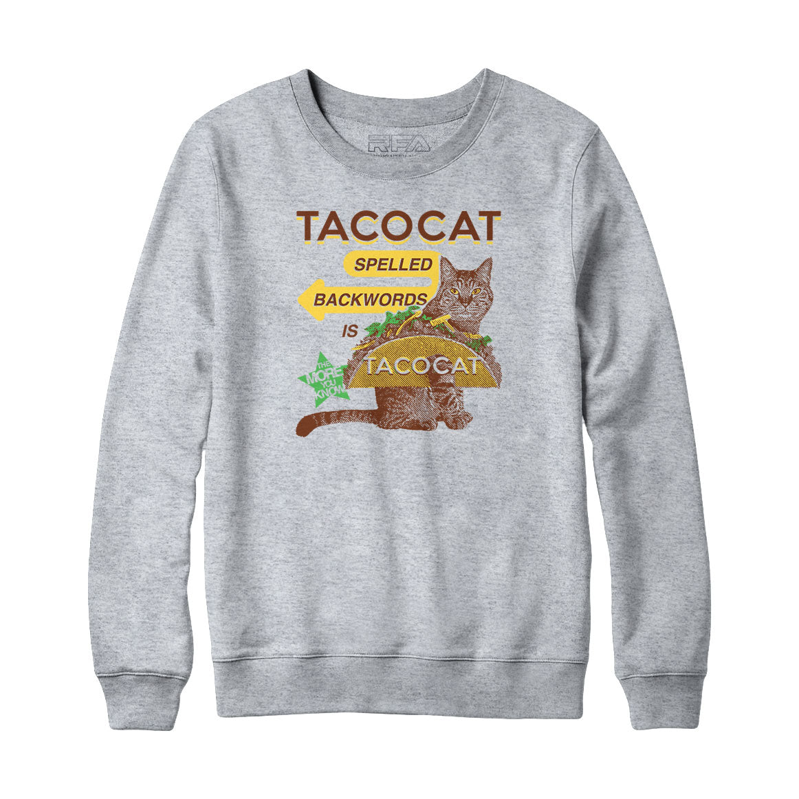 Taco Cat Sweatshirt and Hoodie