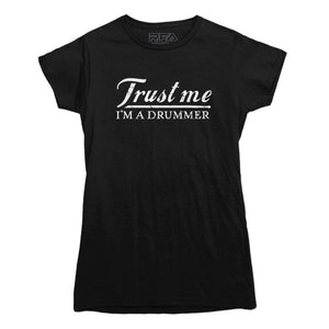 Trust Me I'm A Drummer T-shirt - Rocket Factory Apparel
