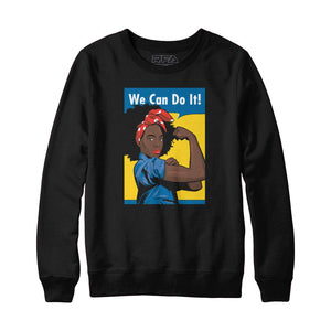 We Can Do It BLM Sweatshirt Hoodie - Rocket Factory Apparel