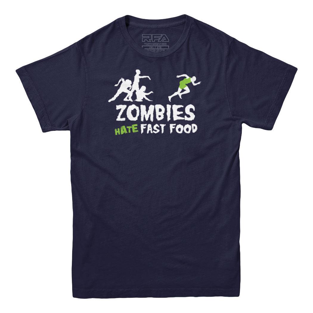 Zombies Hate Fast Food T-Shirt - Rocket Factory Apparel