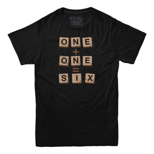 One Plus One Equals Six Scrabble T-shirt - Rocket Factory Apparel