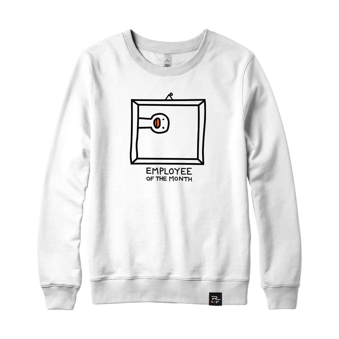 Duck Employee of the Month Sweatshirt or Hoodie