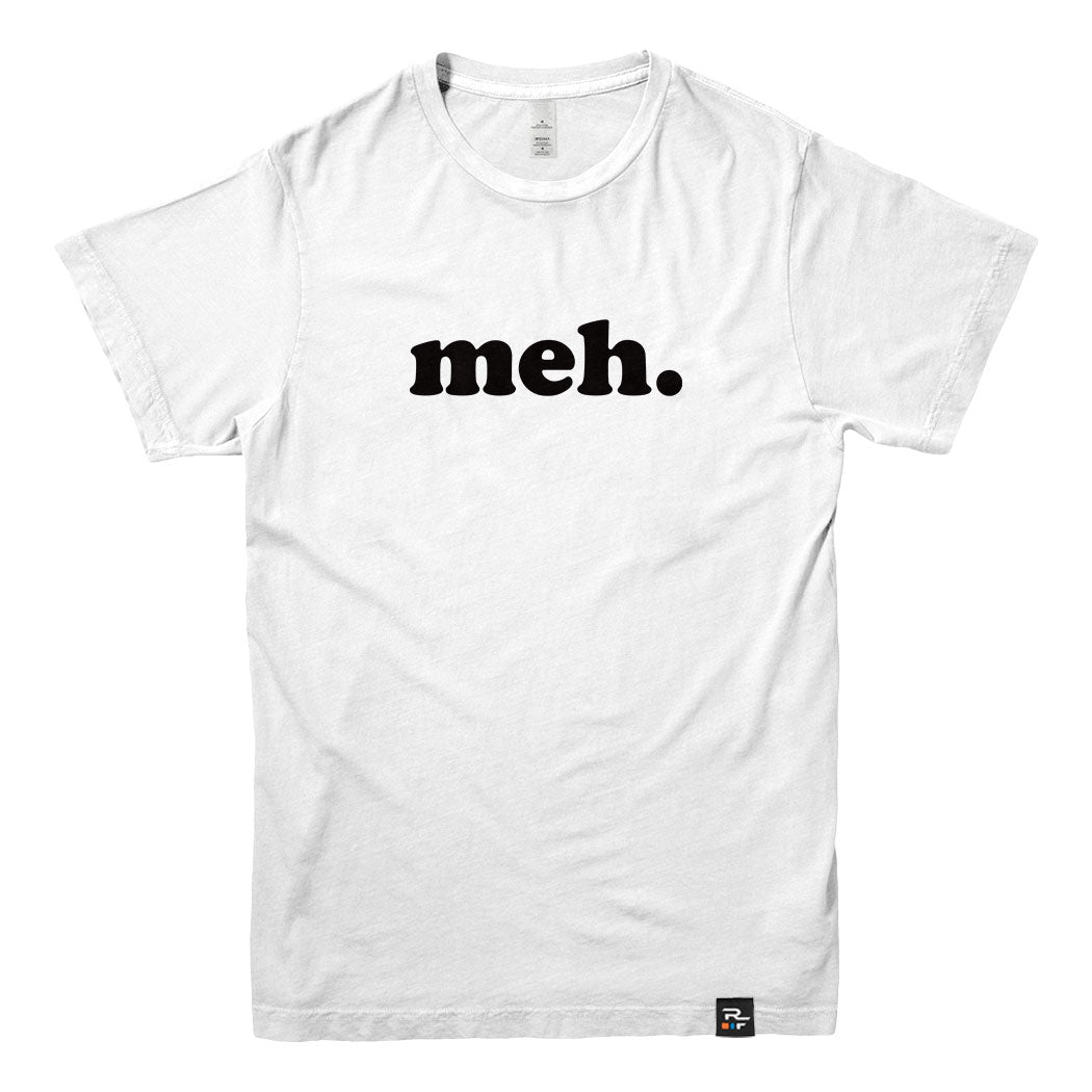 Meh T-shirt