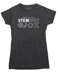 Proud To Be A Steminist T-shirt
