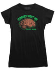 Zombies Want Me For My Brain T-Shirt