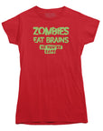 Zombies Eat Brains, So You're Safe T-Shirt