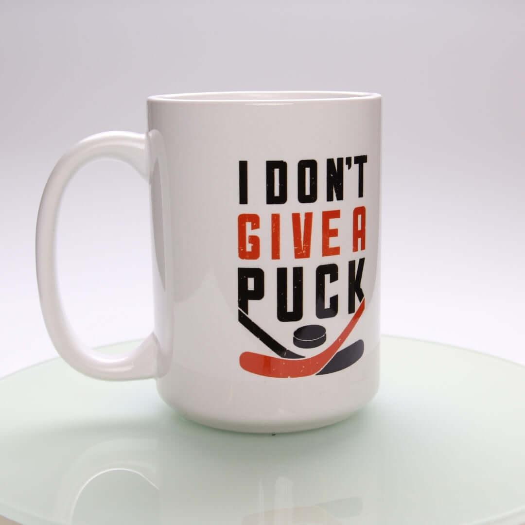 I Don&#39;t Give a Puck Mug - Rocket Factory Apparel