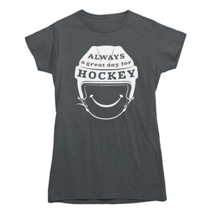 Always A Great Day for Hockey T-shirt - Rocket Factory Apparel