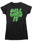 Dill With It Pickle T-shirt - Rocket Factory Apparel