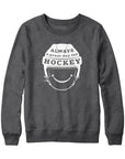 Always A Great Day for Hockey Hoodie Sweatshirt