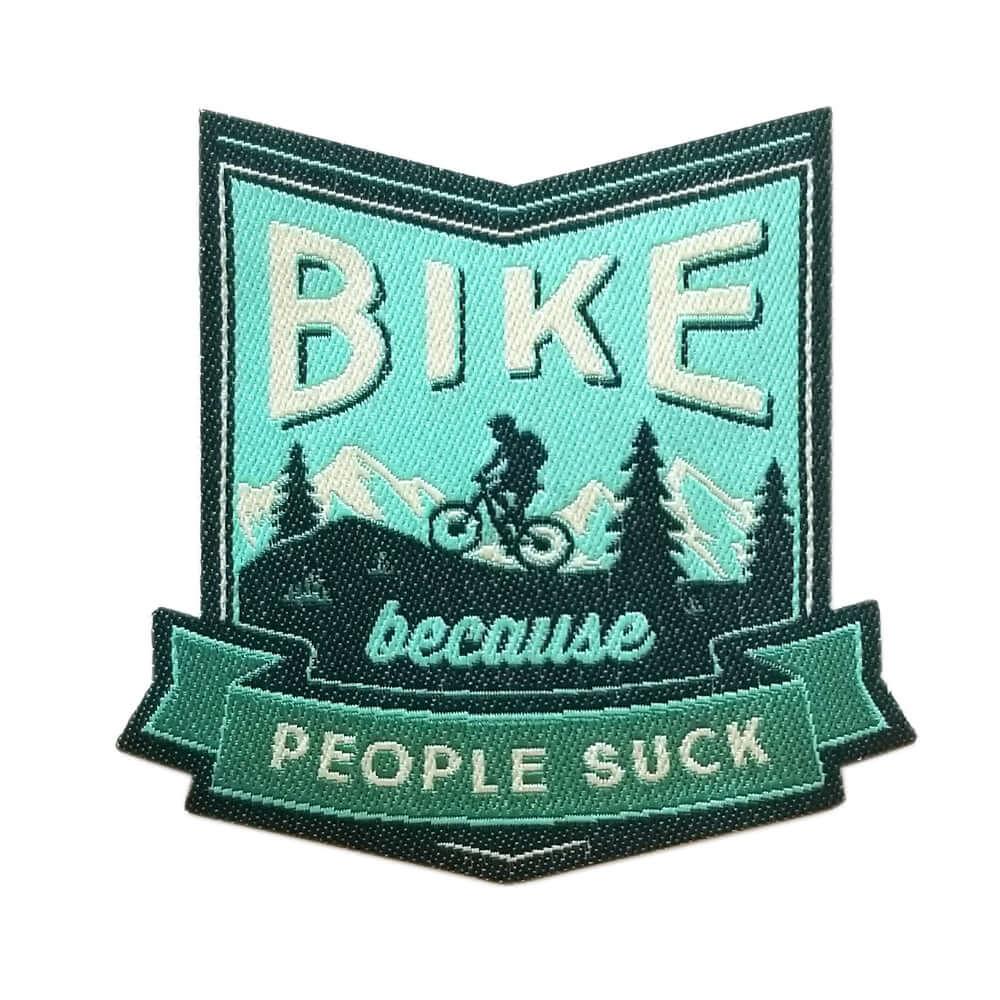 Bike Because People Suck Iron On Patch - Rocket Factory Apparel