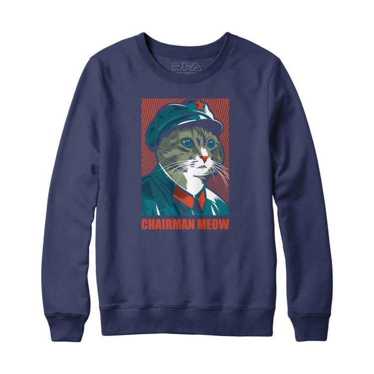 Chairman Meow Sweatshirt - Rocket Factory Apparel