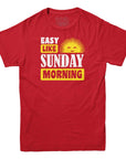 Easy Like Sunday Morning T-Shirt - Rocket Factory Apparel