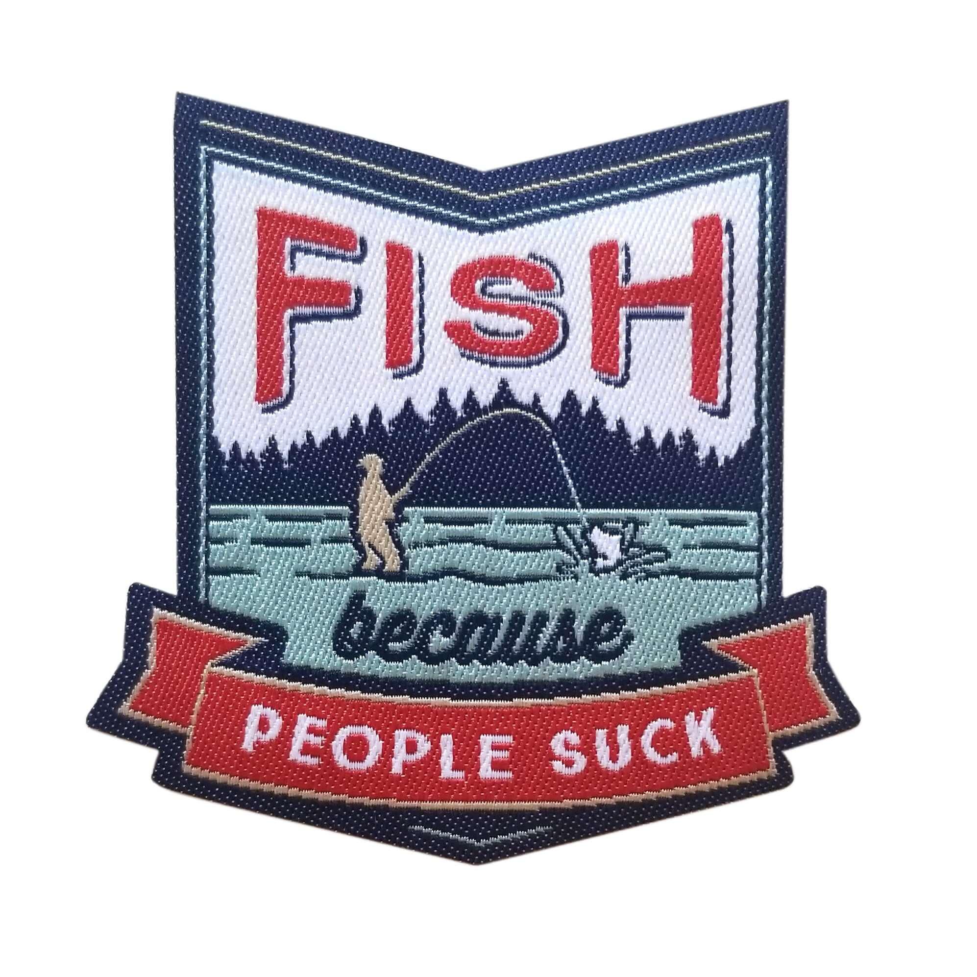 Fish Because People Suck Iron On Patch - Rocket Factory Apparel