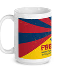 Free Tibet 15oz Mug - Rocket Factory Apparel