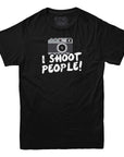 I Shoot People Photographer T-shirt - Rocket Factory Apparel