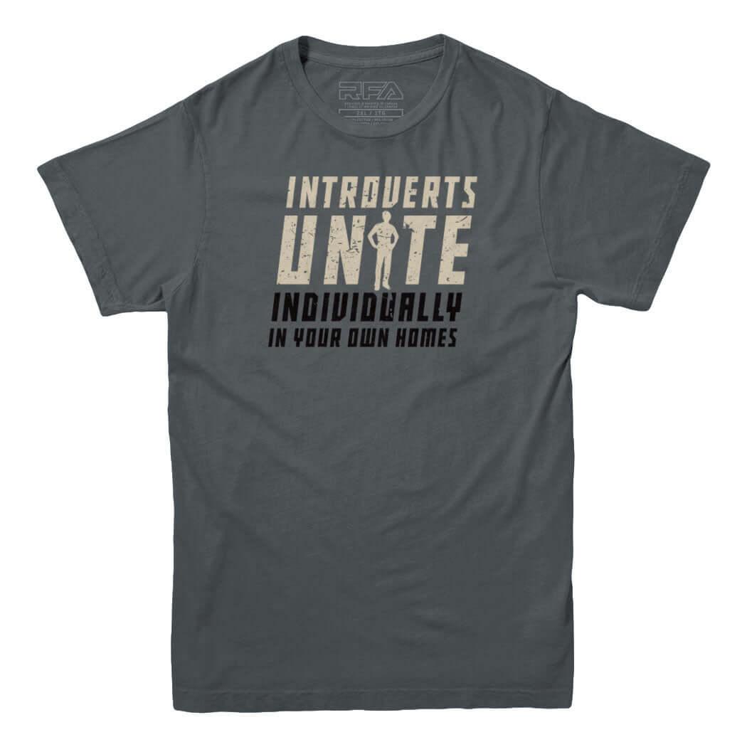 Introverts Unite T-Shirt - Rocket Factory Apparel