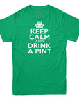 Keep Calm and Drink a Pint Irish T-shirt - Rocket Factory Apparel