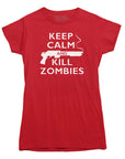 Keep Calm and Kill Zombies T-Shirt - Rocket Factory Apparel