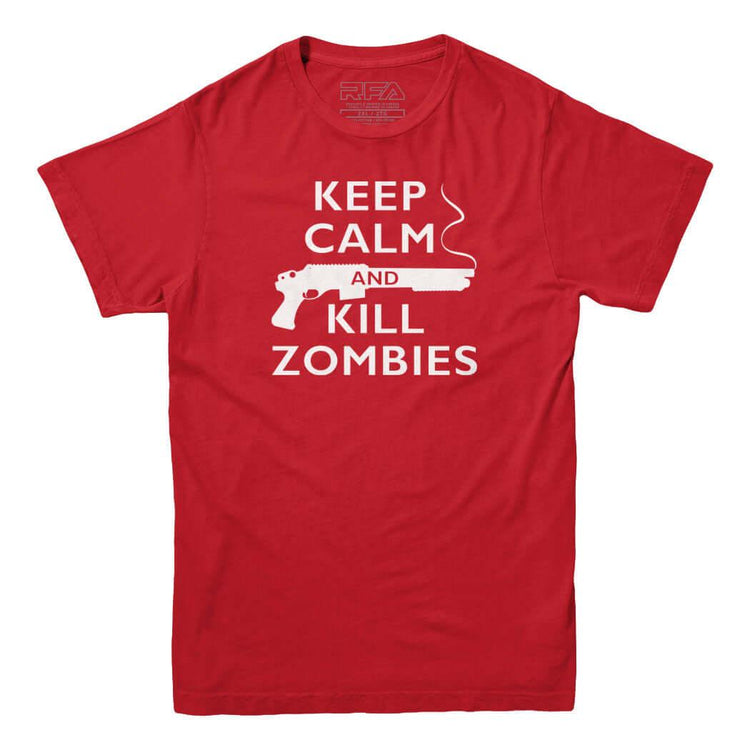 Keep Calm and Kill Zombies T-Shirt - Rocket Factory Apparel