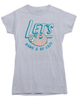 Lets Hang and Be Lazy T-shirt - Rocket Factory Apparel